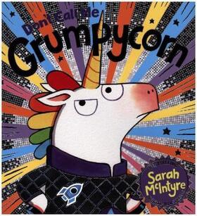 McIntyre |  Don't Call Me Grumpycorn! (PB) | Buch |  Sack Fachmedien