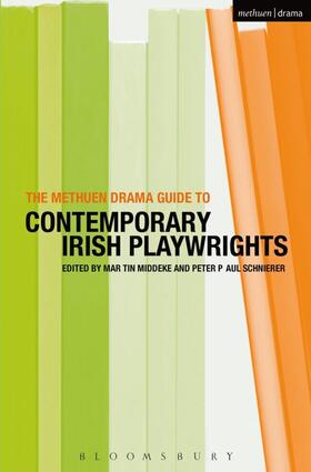 Middeke / Schnierer |  The Methuen Drama Guide to Contemporary Irish Playwrights | Buch |  Sack Fachmedien