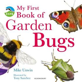 Unwin |  RSPB My First Book of Garden Bugs | Buch |  Sack Fachmedien