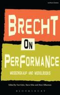 Brecht / Kuhn / Silberman |  Brecht on Performance | Buch |  Sack Fachmedien