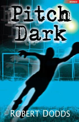 Dodds |  Pitch Dark | Buch |  Sack Fachmedien