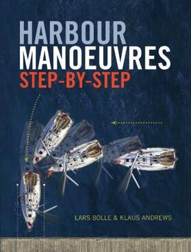 Bolle |  Harbour Manoeuvres Step-by-Step | Buch |  Sack Fachmedien