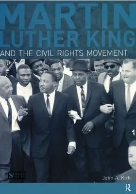 Kirk | Martin Luther King, Jr. and the Civil Rights Movement | Buch | 978-1-4082-2013-9 | sack.de