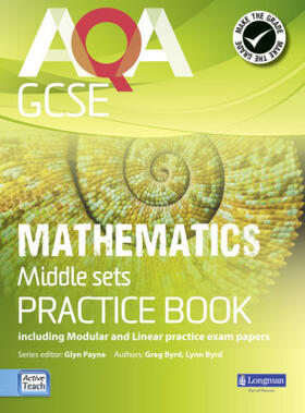 Payne / Burns / Bryd |  AQA GCSE Mathematics for Middle Sets Practice Book | Buch |  Sack Fachmedien
