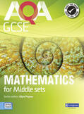 Payne / Robinson / Morjaria |  Aqa Gcse Mathematics for Middle Sets. Student Book | Buch |  Sack Fachmedien