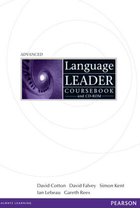 Cotton / Falvey / King | Language Leader Advanced Coursebook and CD Rom Pack | Buch | 978-1-4082-3693-2 | sack.de