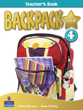 Pinkley / Herrera |  Backpack Gold 4 Teacher's Book New Edition | Buch |  Sack Fachmedien