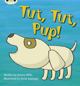 Willis |  Bug Club Phonics - Phase 2 Unit 4: Tut Tut Pup | Buch |  Sack Fachmedien