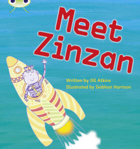 Atkins |  Bug Club Phonics - Phase 3 Unit 9: Meet Zinzan | Buch |  Sack Fachmedien