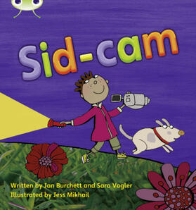 Burchett / Vogler |  Bug Club Phonics - Phase 3 Unit 10: Sid-Cam | Buch |  Sack Fachmedien