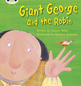 Willis |  Bug Club Phonics - Phase 5 Unit 25: Giant George and Robin | Buch |  Sack Fachmedien