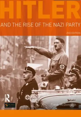 McDonough |  Hitler and the Rise of the Nazi Party | Buch |  Sack Fachmedien