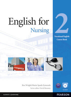 Wright / Spada Symonds |  Eng for Nursing L2 Cbk/CD-ROM Pk | Buch |  Sack Fachmedien