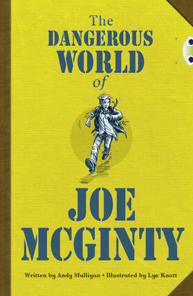 Mulligan |  Bug Club Independent Fiction Year 6 Red B The Dangerous World of Joe McGinty | Buch |  Sack Fachmedien