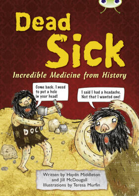 Middleton |  Bug Club Independent Non Fiction Blue B Dead Sick | Buch |  Sack Fachmedien