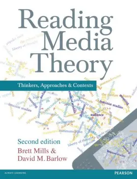 Mills / Barlow | Reading Media Theory | Buch | 978-1-4082-8525-1 | www.sack.de