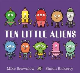Brownlow, M: Ten Little Aliens | Buch | 978-1-4083-4632-7 | www.sack.de