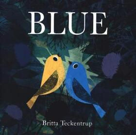 Teckentrup |  Blue | Buch |  Sack Fachmedien