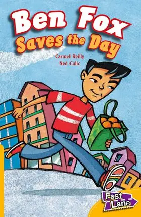 Reilly |  Ben Fox Saves the Day Fast Lane Yellow Fiction | Buch |  Sack Fachmedien