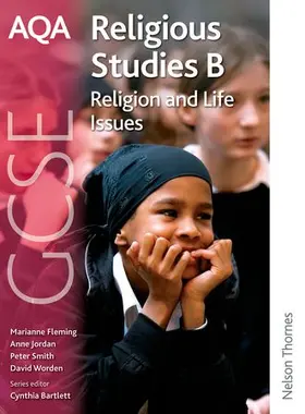 Jordan / Fleming / Smith |  AQA GCSE Religious Studies B - Religion and Life Issues | Buch |  Sack Fachmedien