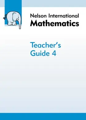 Morrison |  Nelson International Mathematics Teacher's Guide 4 | Buch |  Sack Fachmedien