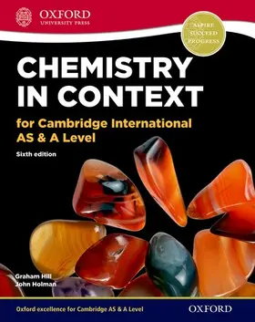 Hill / Holman |  Chemistry in Context for Cambridge International AS & A Level Sixth Edition: Print Student Book | Buch |  Sack Fachmedien