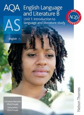 Bennett / Purple |  AQA English Language and Literature B AS Unit 1: Introduction to language and literature study | Buch |  Sack Fachmedien