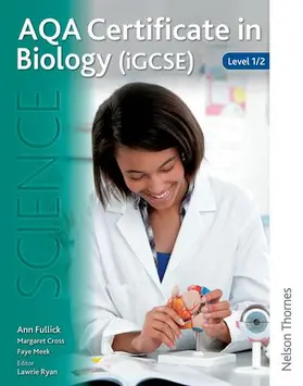 Fullick / Ryan |  AQA Certificate in Biology (iGCSE) Level 1/2 | Buch |  Sack Fachmedien