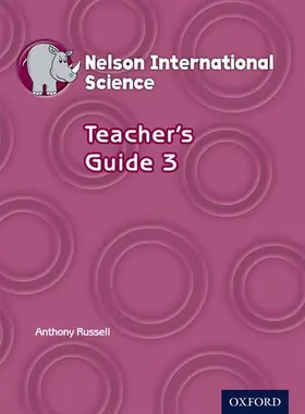 Russell | Nelson International Science Teacher's Guide 3 | Buch | 978-1-4085-1734-5 | www.sack.de