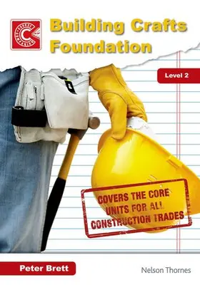 Brett |  Building Crafts Foundation Course Companion Level 2 | Buch |  Sack Fachmedien