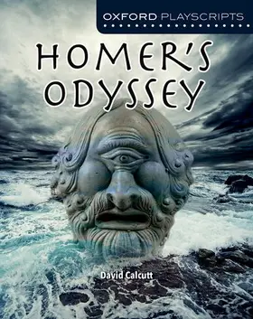 Calcutt |  Oxford Playscripts: Homer's Odyssey | Buch |  Sack Fachmedien