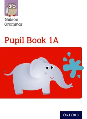 Wren |  Nelson Grammar Pupil Book 1A Year 1/P2 | Buch |  Sack Fachmedien