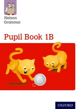 Wren | Nelson Grammar Pupil Book 1B Year 1/P2 | Buch | 978-1-4085-2388-9 | sack.de