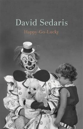 Sedaris |  Happy-Go-Lucky | Buch |  Sack Fachmedien
