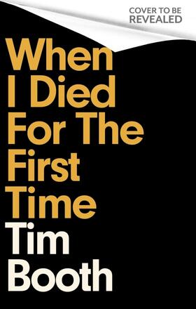 Booth |  When I Died for the First Time | Buch |  Sack Fachmedien