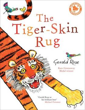 Rose |  The Tiger-Skin Rug | Buch |  Sack Fachmedien