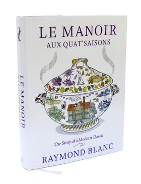 Blanc |  Le Manoir Aux Quat'saisons | Buch |  Sack Fachmedien