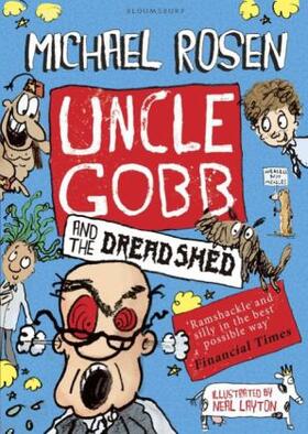 Rosen |  Uncle Gobb and the Dread Shed | Buch |  Sack Fachmedien