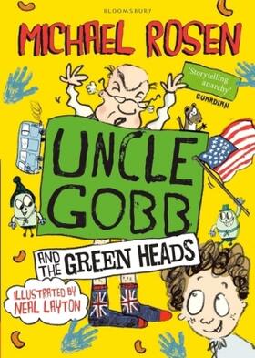 Rosen |  Uncle Gobb And The Green Heads | Buch |  Sack Fachmedien