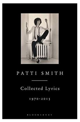 Smith |  Patti Smith Collected Lyrics, 1970-2015 | Buch |  Sack Fachmedien