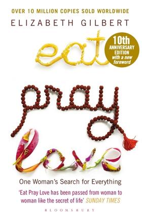 Gilbert |  Eat Pray Love | Buch |  Sack Fachmedien
