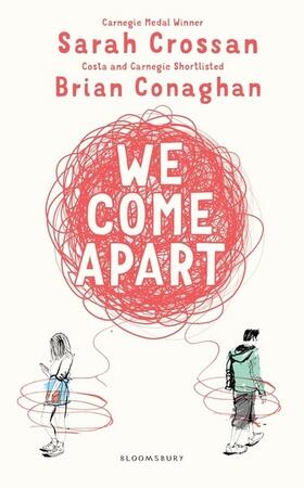 Crossan / Conaghan |  We Come Apart | Buch |  Sack Fachmedien