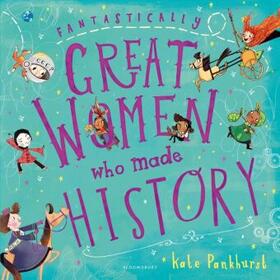 Pankhurst |  Fantastically Great Women Who Made History | Buch |  Sack Fachmedien