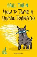 Tobin |  How to Tame a Human Tornado | Buch |  Sack Fachmedien
