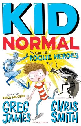 Smith / James |  Kid Normal and the Rogue Heroes | Buch |  Sack Fachmedien