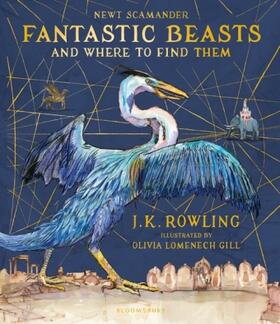 Rowling |  Fantastic Beasts and Where to Find Them/Illustr. Ed. | Buch |  Sack Fachmedien