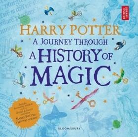  Harry Potter: A Journey through the History of Magic | Buch |  Sack Fachmedien