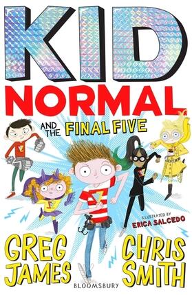 Smith / James |  Kid Normal and the Final Five: Kid Normal 4 | Buch |  Sack Fachmedien