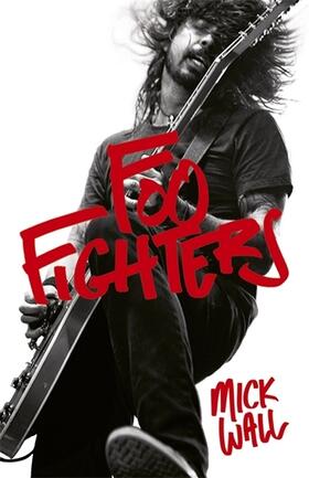 Wall |  Foo Fighters | Buch |  Sack Fachmedien