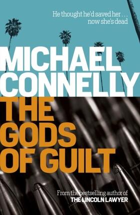 Connelly |  The Gods of Guilt | eBook | Sack Fachmedien